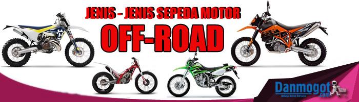 Jenis-Jenis Sepeda Motor Off-Road